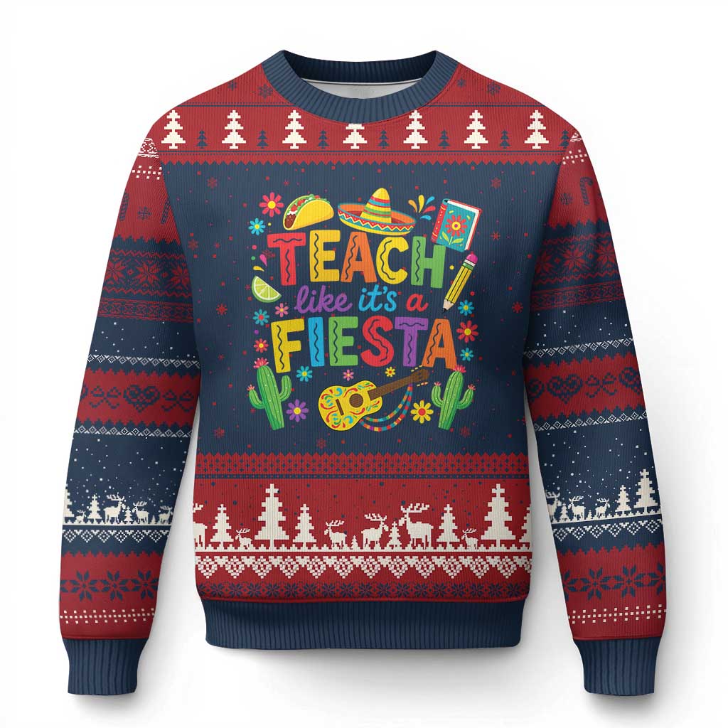 Cinco De Mayo Teacher Ugly Christmas Sweater Teach Like Its A Fiesta
