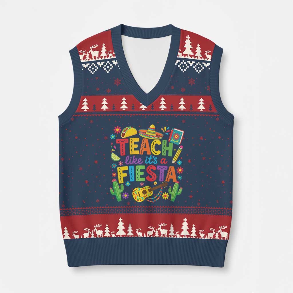 Cinco De Mayo Teacher V-Neck Knit Sweater Vest Teach Like Its A Fiesta