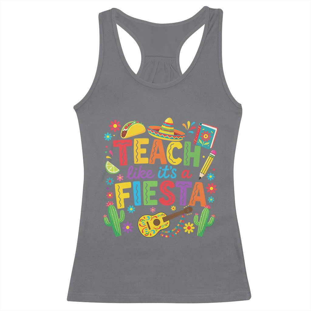 Cinco De Mayo Teacher Racerback Tank Top Teach Like Its A Fiesta