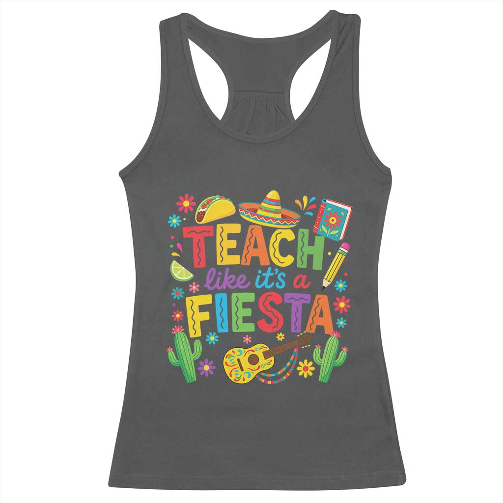 Cinco De Mayo Teacher Racerback Tank Top Teach Like Its A Fiesta