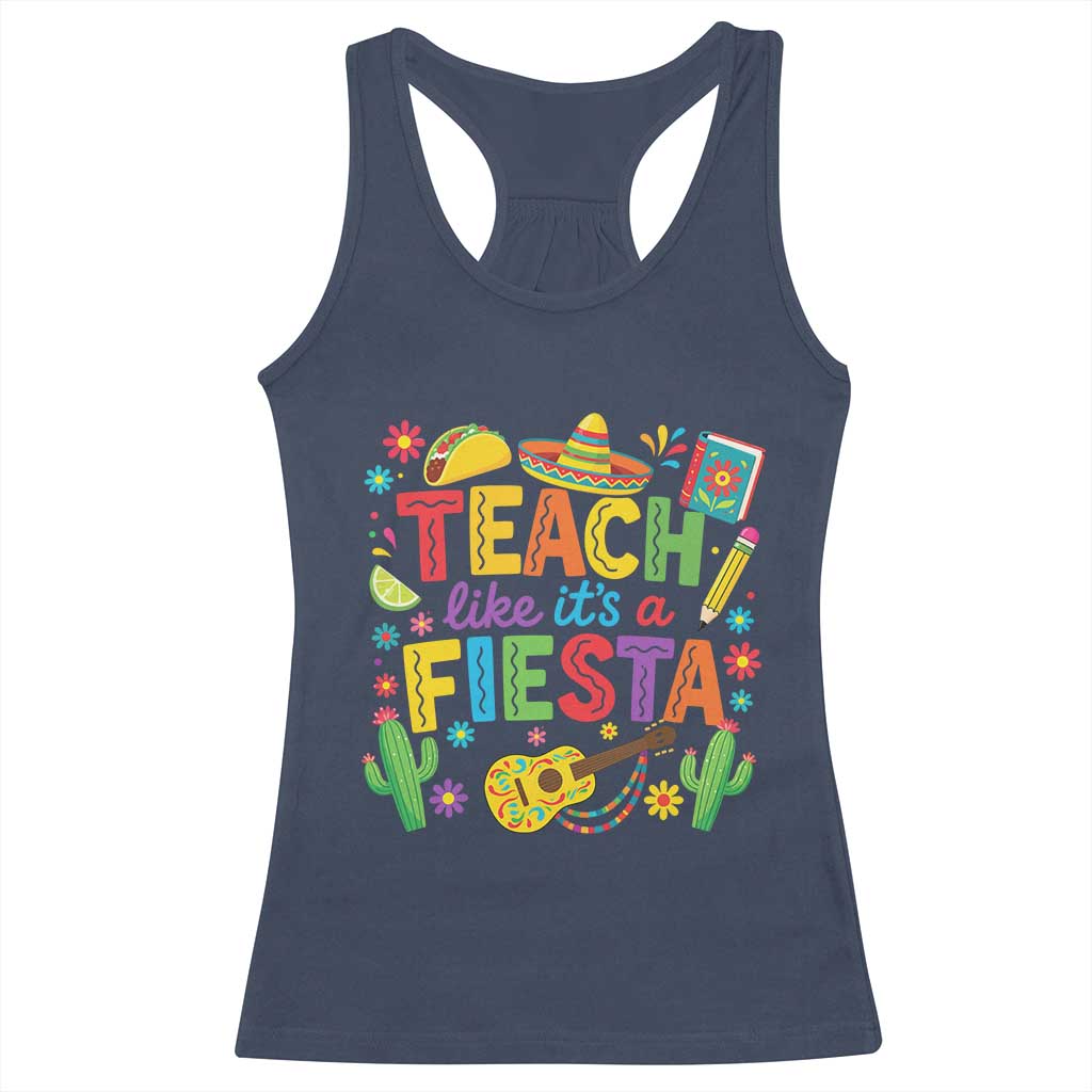 Cinco De Mayo Teacher Racerback Tank Top Teach Like Its A Fiesta