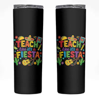 Cinco De Mayo Teacher Skinny Tumbler Teach Like Its A Fiesta