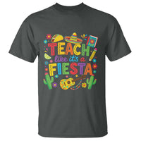 Cinco De Mayo Teacher T Shirt Teach Like Its A Fiesta