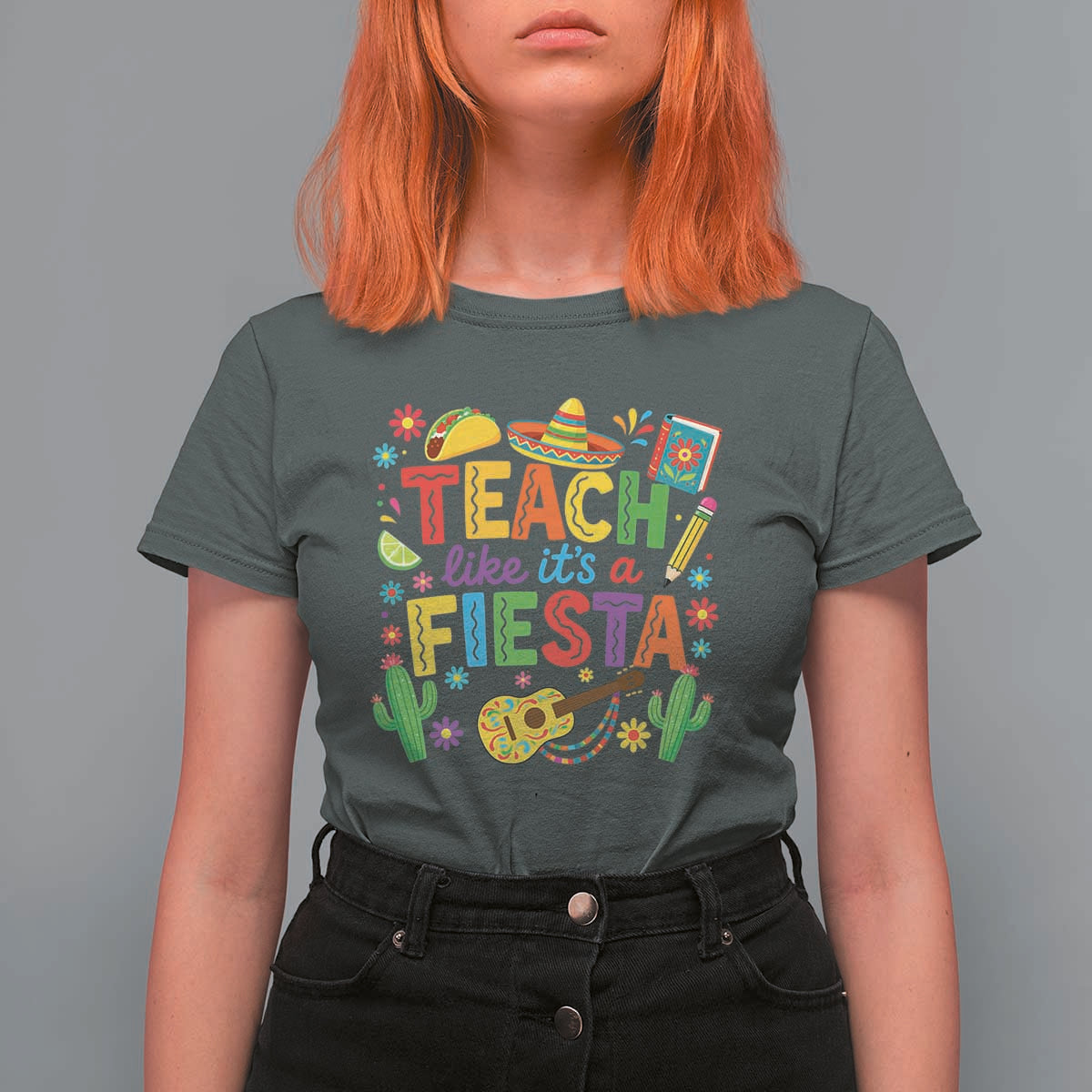 Cinco De Mayo Teacher T Shirt For Women Teach Like Its A Fiesta