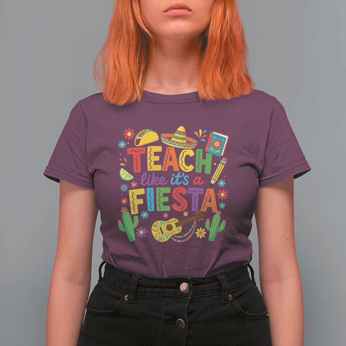 Cinco De Mayo Teacher T Shirt For Women Teach Like Its A Fiesta