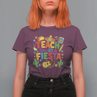 Cinco De Mayo Teacher T Shirt For Women Teach Like Its A Fiesta
