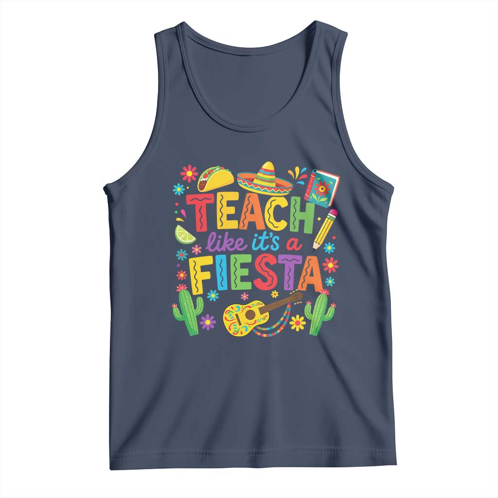 Cinco De Mayo Teacher Tank Top Teach Like Its A Fiesta