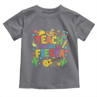 Cinco De Mayo Teacher Toddler T Shirt Teach Like Its A Fiesta