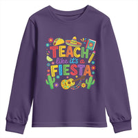 Cinco De Mayo Teacher Youth Sweatshirt Teach Like Its A Fiesta