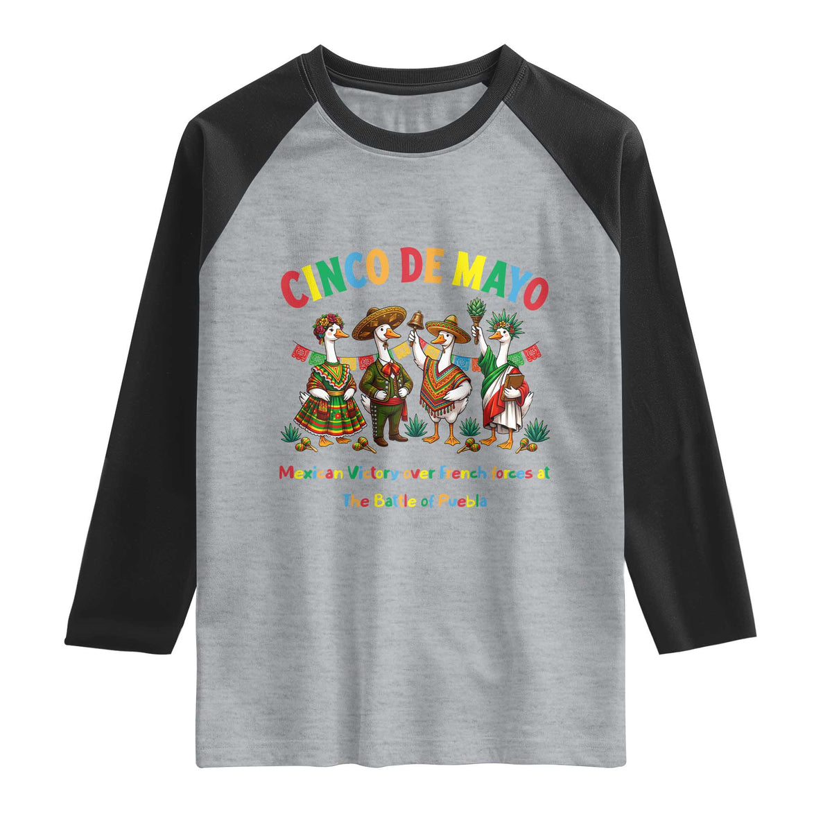 Cinco de Mayo Mexican Victory Raglan Shirt Silly Goose Festive Heritage Puebla Battle 1862