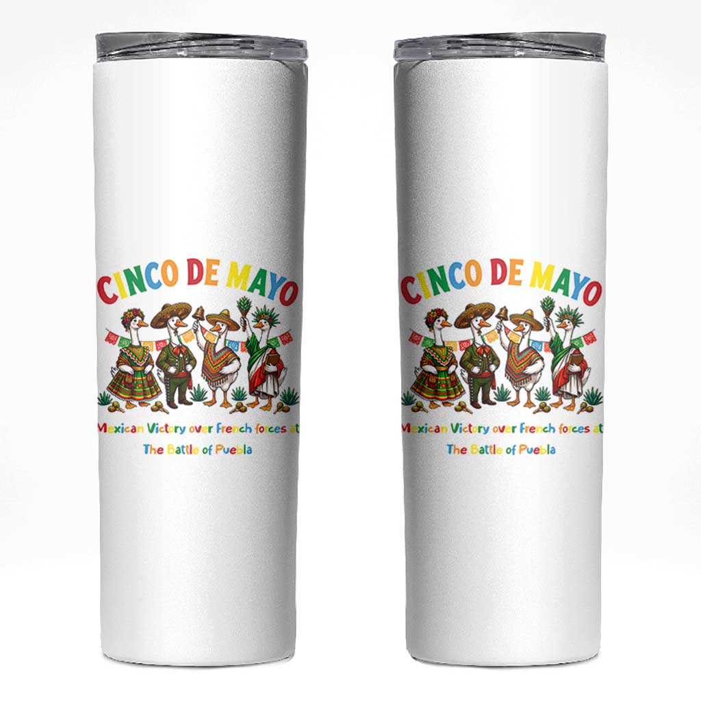 Cinco de Mayo Mexican Victory Skinny Tumbler Silly Goose Festive Heritage Puebla Battle 1862