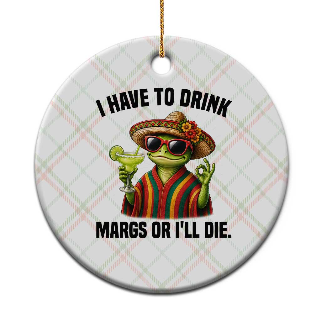 Cinco De Drinko Margarita Ceramic Ornament Funny Drinking Lizard Cinco De Mayo Fiesta