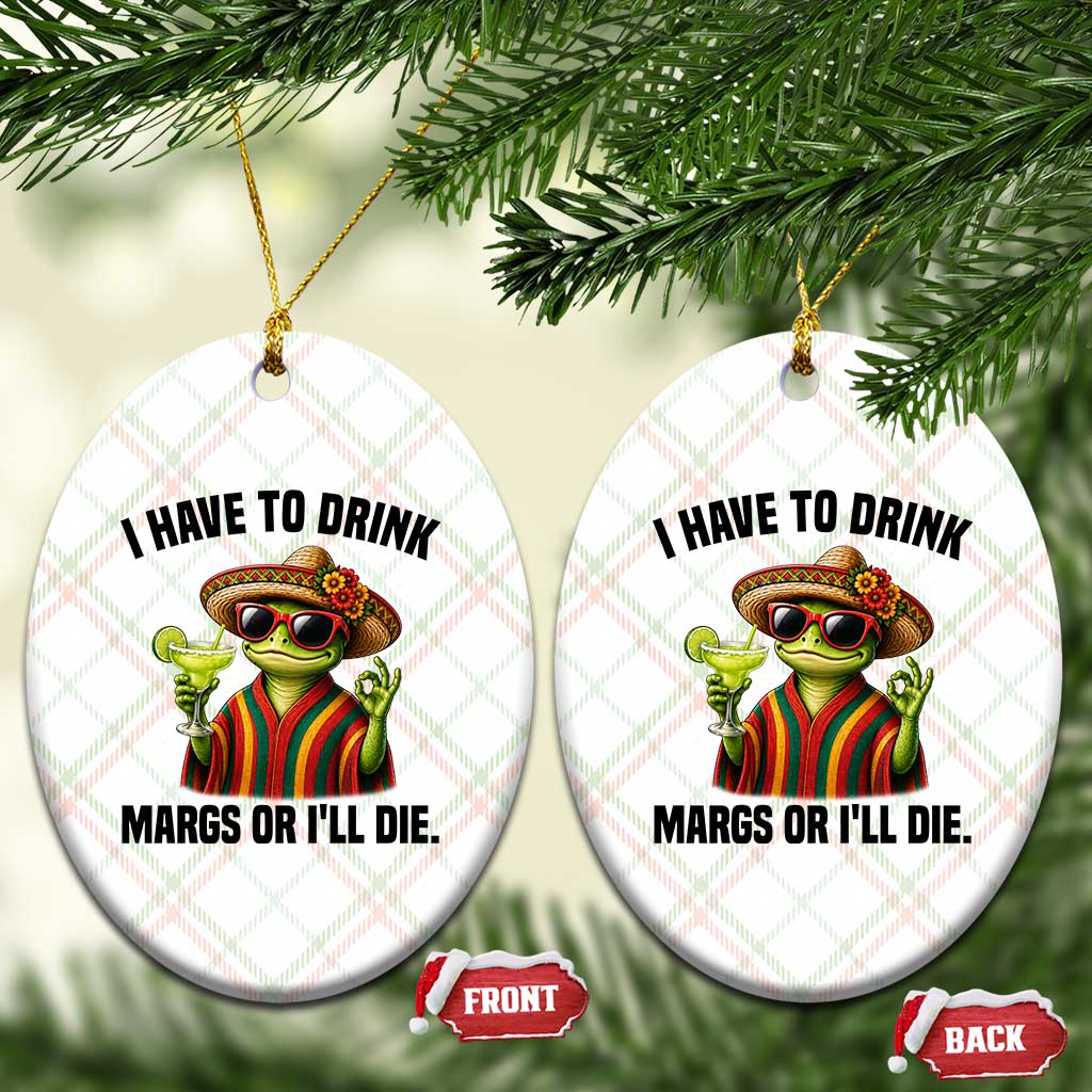 Cinco De Drinko Margarita Ceramic Ornament Funny Drinking Lizard Cinco De Mayo Fiesta