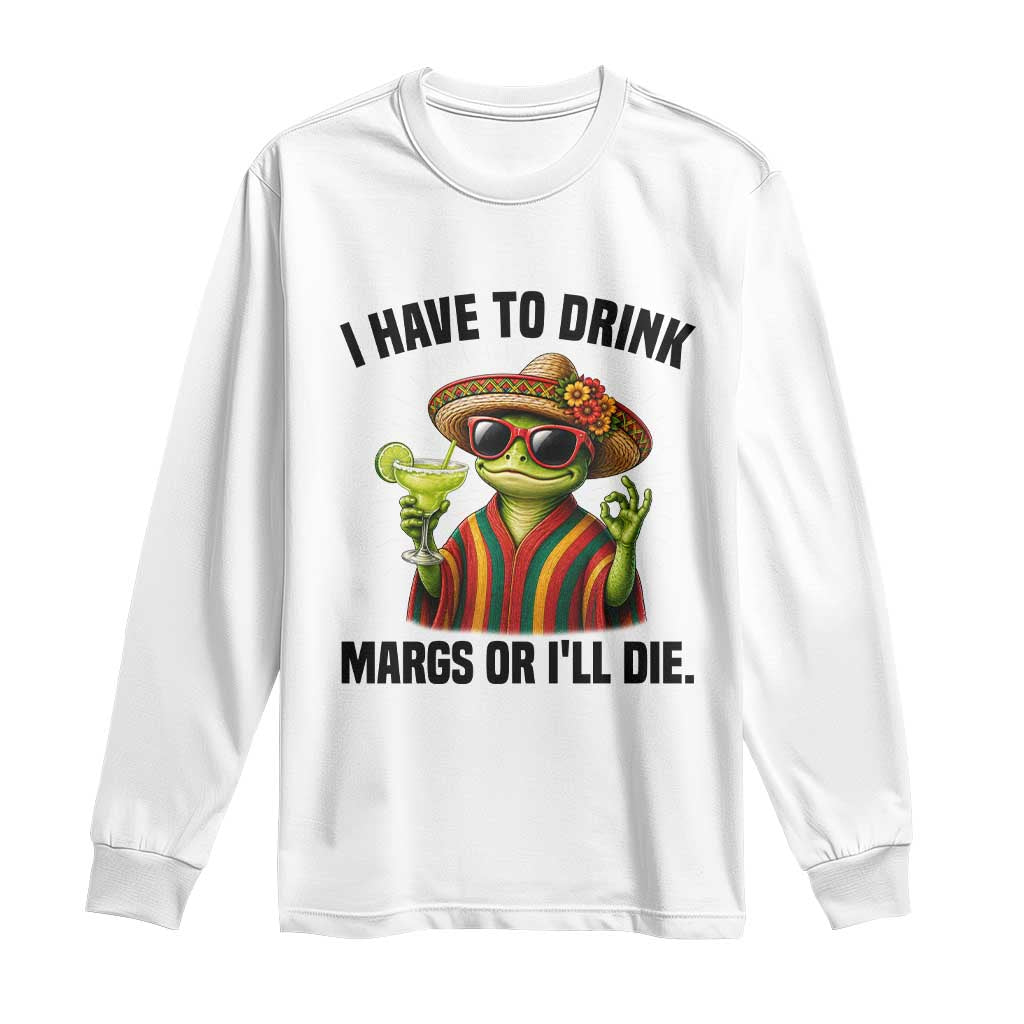 Cinco De Drinko Margarita Long Sleeve Shirt Funny Drinking Lizard Cinco De Mayo Fiesta