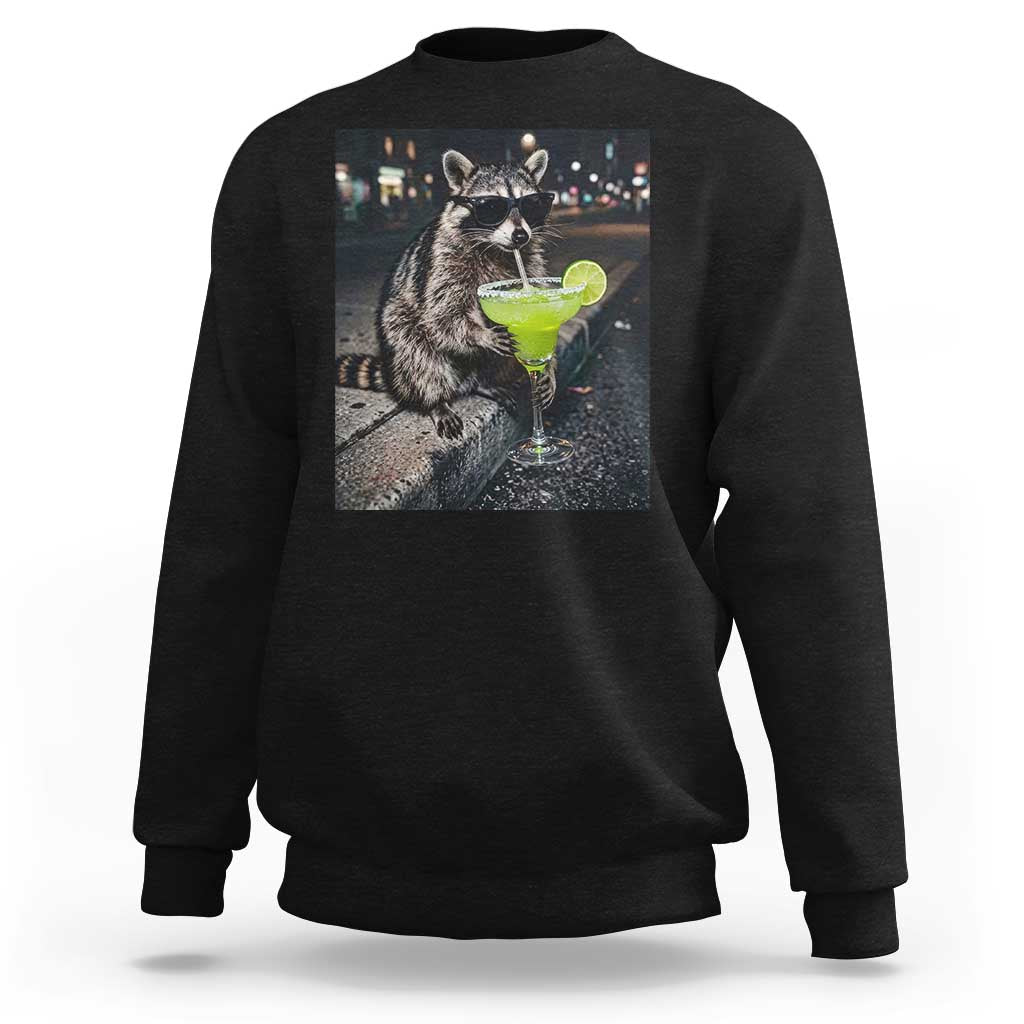 Margarita Cocktail Sweatshirt Funny Raccoon Mexican Food Meme