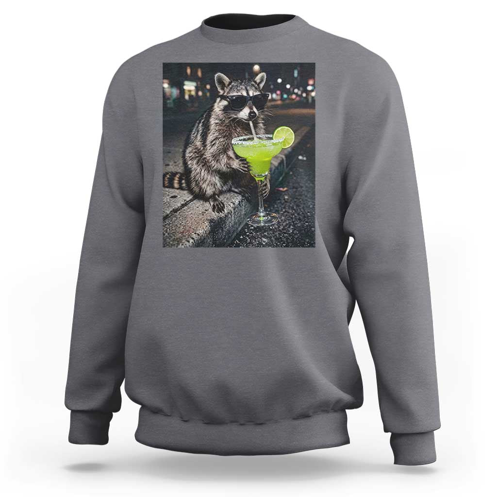 Margarita Cocktail Sweatshirt Funny Raccoon Mexican Food Meme
