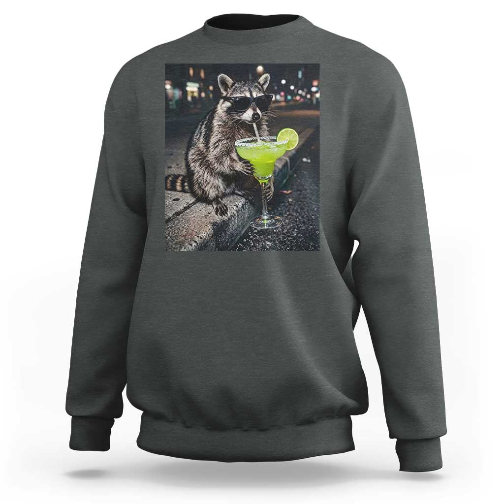 Margarita Cocktail Sweatshirt Funny Raccoon Mexican Food Meme