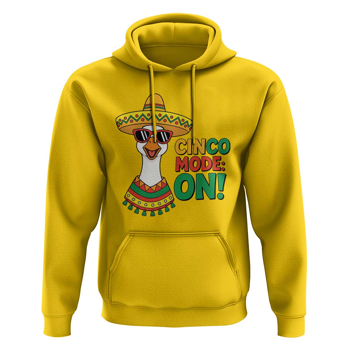 Cinco Mode On Hoodie Silly Goose Cinco De Mayo Fiesta