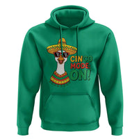 Cinco Mode On Hoodie Silly Goose Cinco De Mayo Fiesta