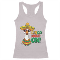 Cinco Mode On Racerback Tank Top Silly Goose Cinco De Mayo Fiesta