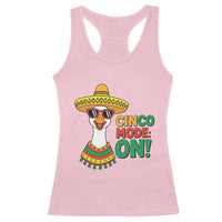Cinco Mode On Racerback Tank Top Silly Goose Cinco De Mayo Fiesta