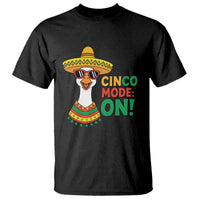 Cinco Mode On T Shirt Silly Goose Cinco De Mayo Fiesta