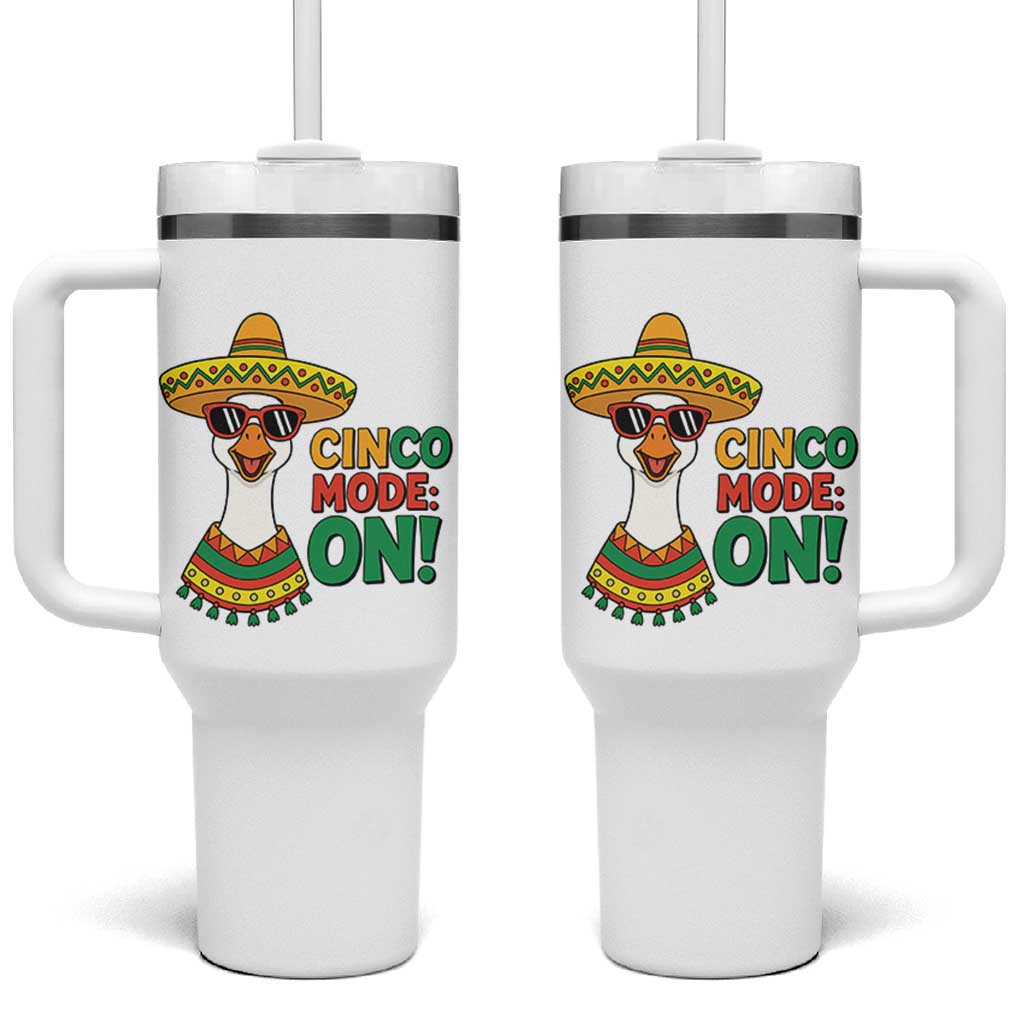 Cinco Mode On Tumbler With Handle Silly Goose Cinco De Mayo Fiesta