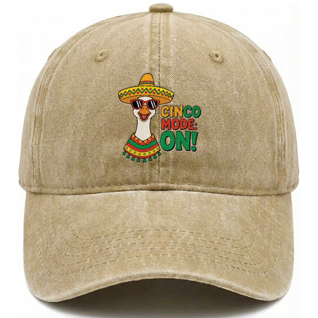 Cinco Mode On Washed Cotton Baseball Cap Silly Goose Cinco De Mayo Fiesta