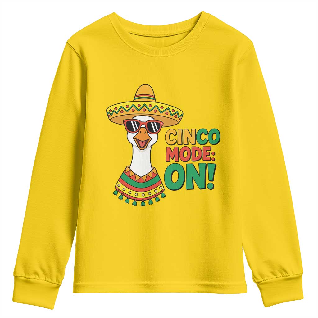 Cinco Mode On Youth Sweatshirt Silly Goose Cinco De Mayo Fiesta