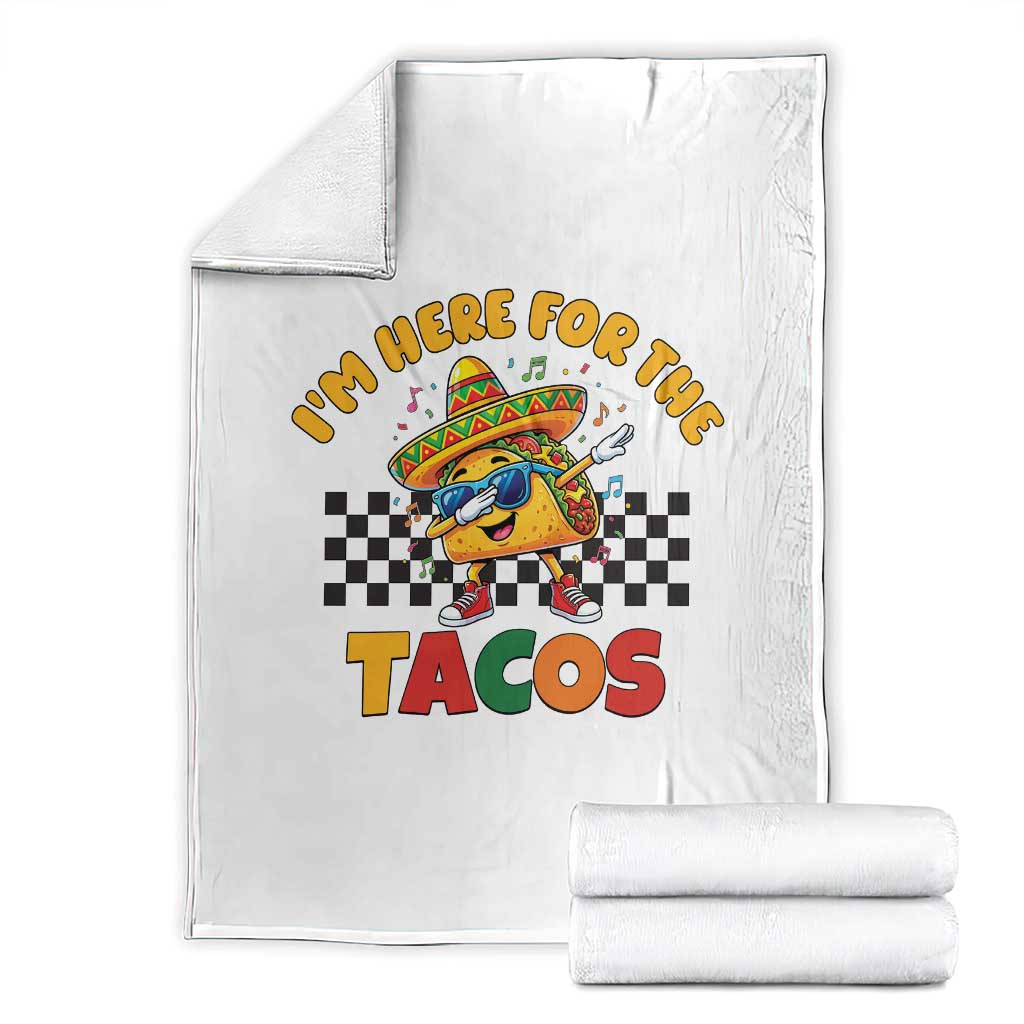 I'm Just Here for the Tacos Throw Blanket Funny Mexican Food