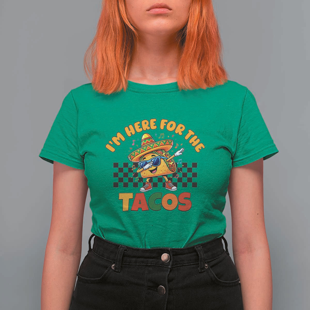 I'm Just Here for the Tacos T Shirt For Women Funny Mexican Food