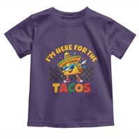 I'm Just Here for the Tacos Toddler T Shirt Funny Mexican Food