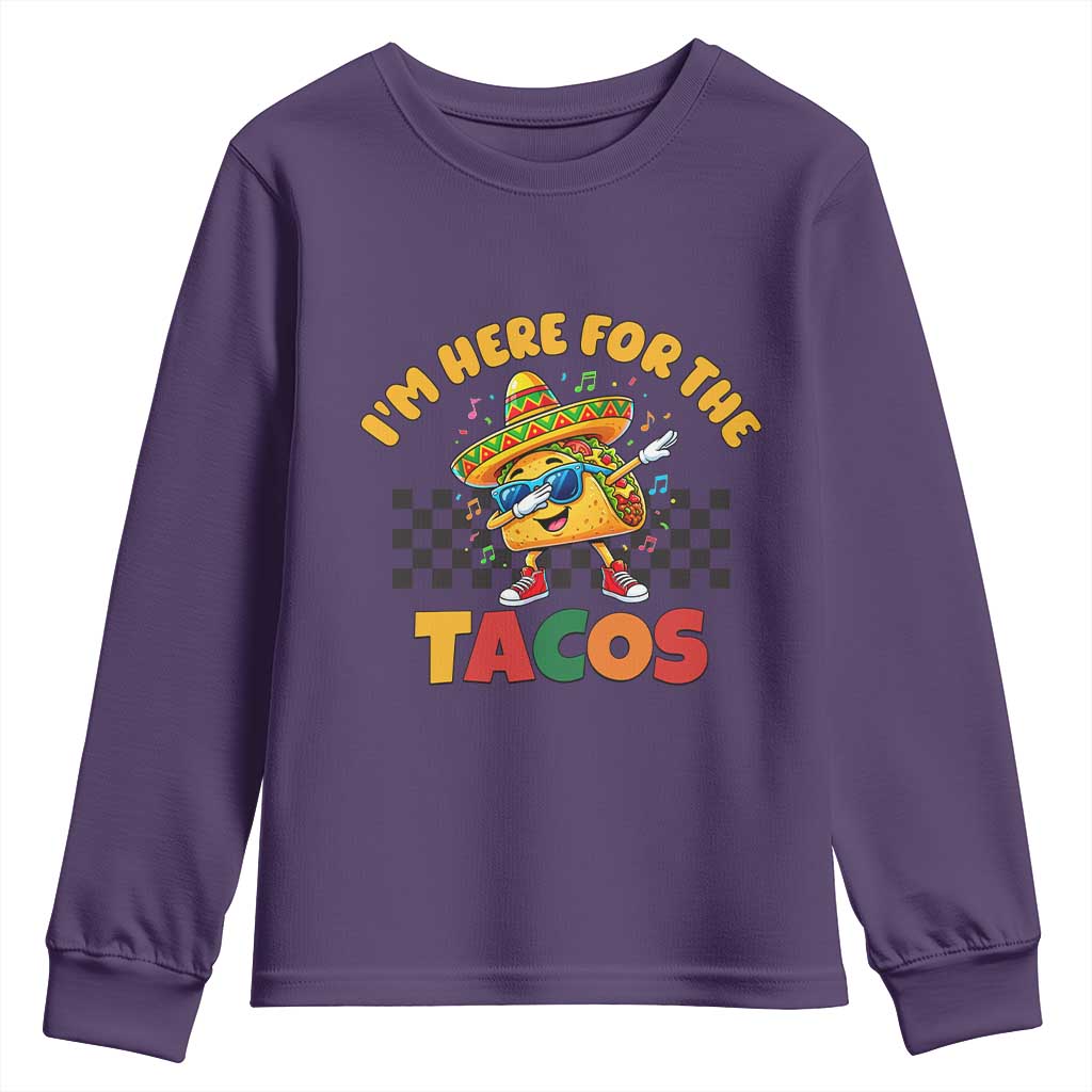 I'm Just Here for the Tacos Youth Sweatshirt Funny Mexican Food