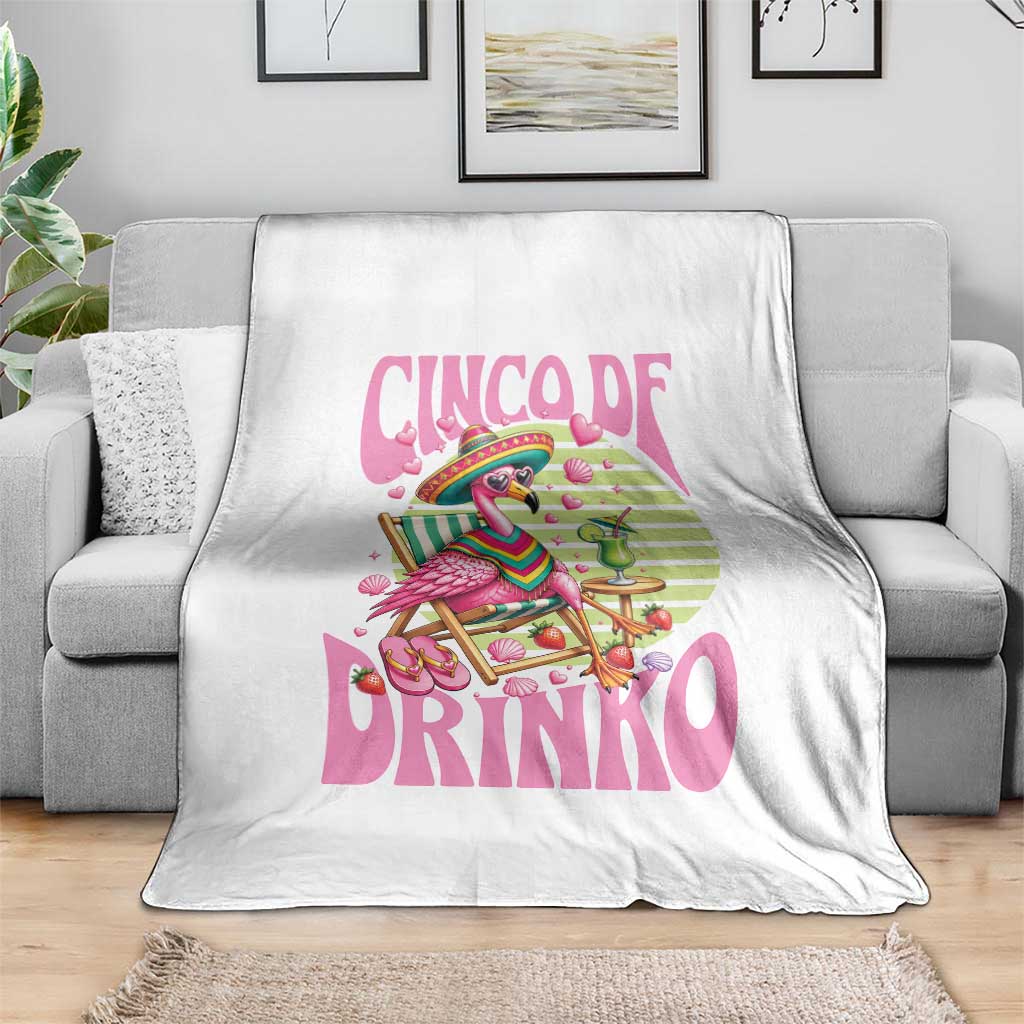 Cinco De Drinko Margarita Throw Blanket Funny Flamingo Fiesta