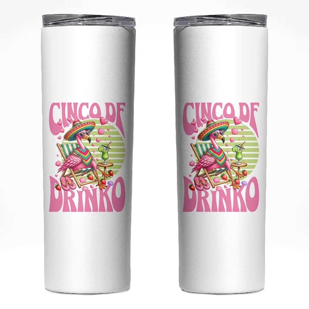 Cinco De Drinko Margarita Skinny Tumbler Funny Flamingo Fiesta