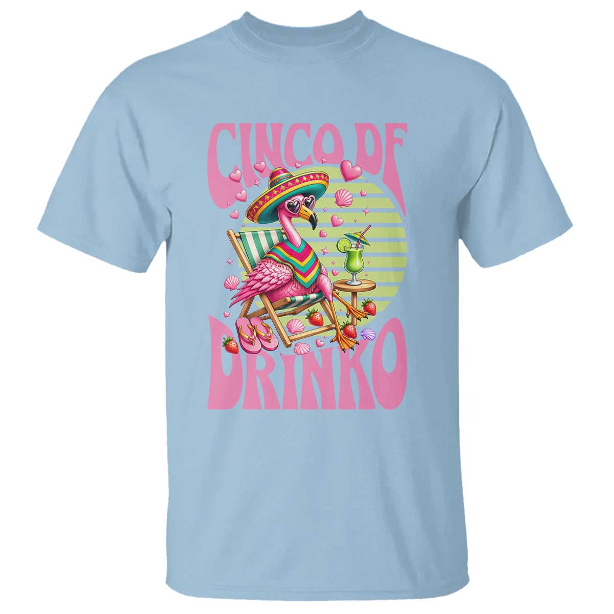Cinco De Drinko Margarita T Shirt Funny Flamingo Fiesta