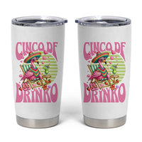 Cinco De Drinko Margarita Tumbler Cup Funny Flamingo Fiesta