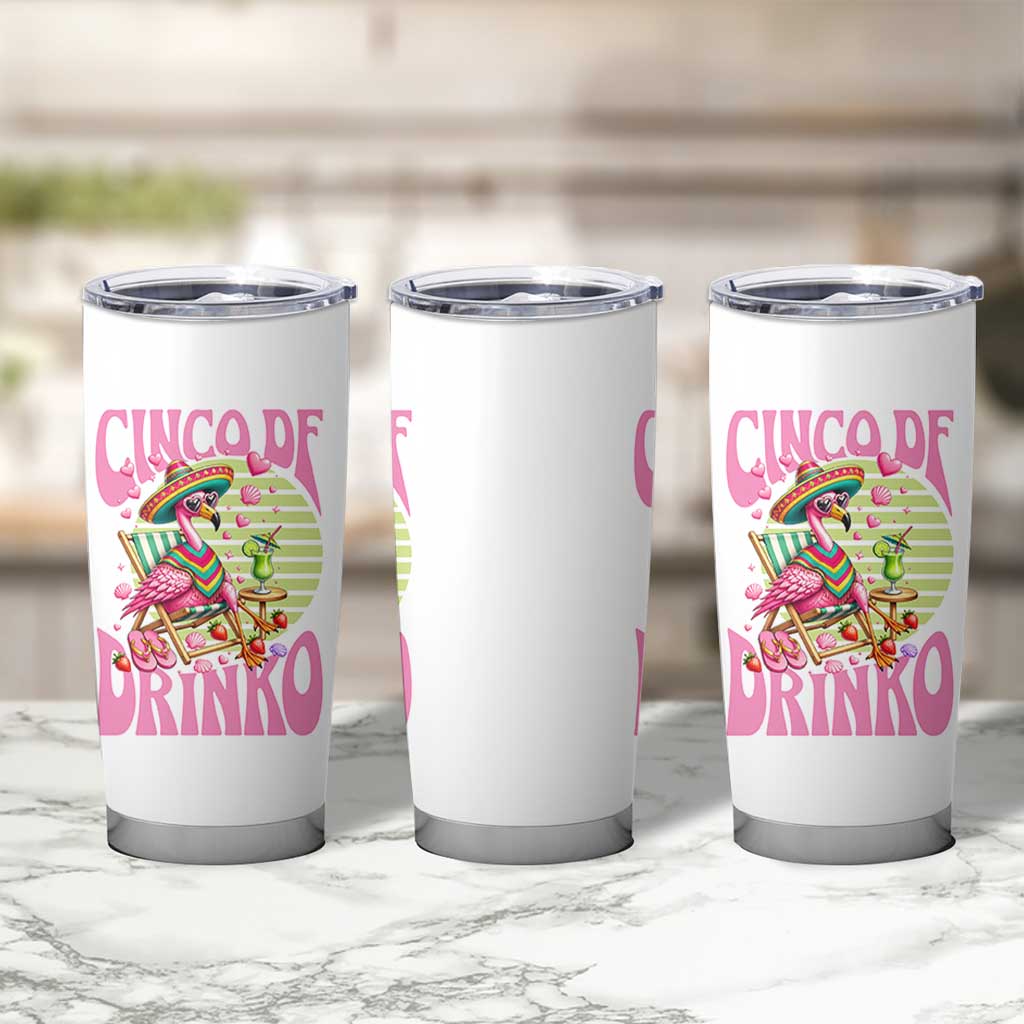 Cinco De Drinko Margarita Tumbler Cup Funny Flamingo Fiesta