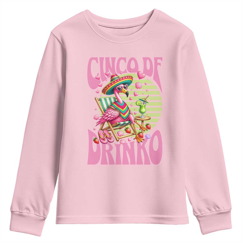 Cinco De Drinko Margarita Youth Sweatshirt Funny Flamingo Fiesta