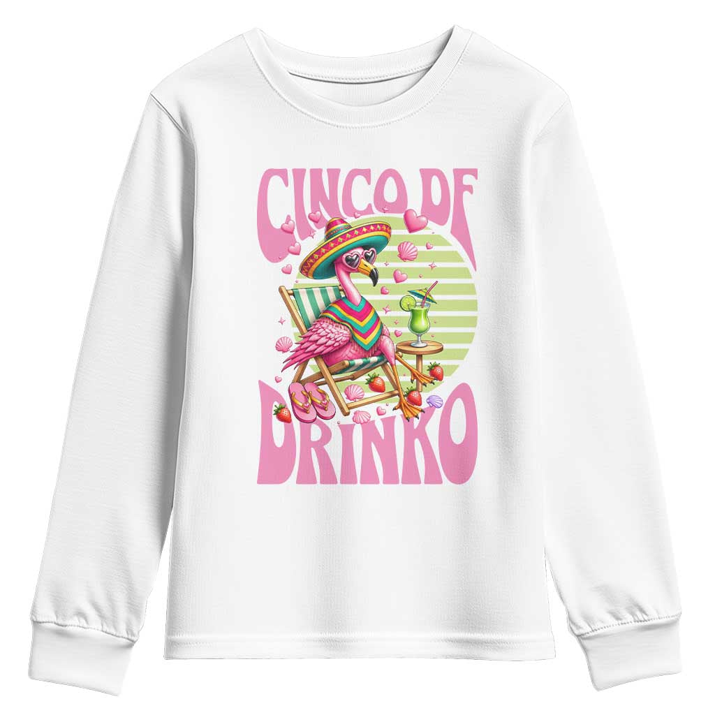 Cinco De Drinko Margarita Youth Sweatshirt Funny Flamingo Fiesta