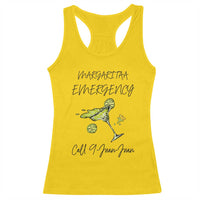 Margarita Emergency Mexican Fiesta Racerback Tank Top Funny Cinco de Mayo