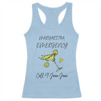 Margarita Emergency Mexican Fiesta Racerback Tank Top Funny Cinco de Mayo