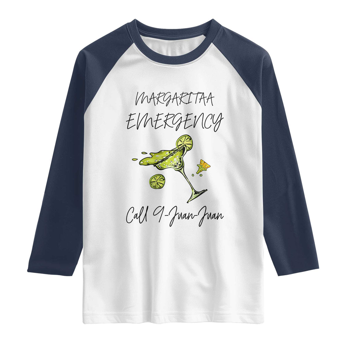 Margarita Emergency Mexican Fiesta Raglan Shirt Funny Cinco de Mayo