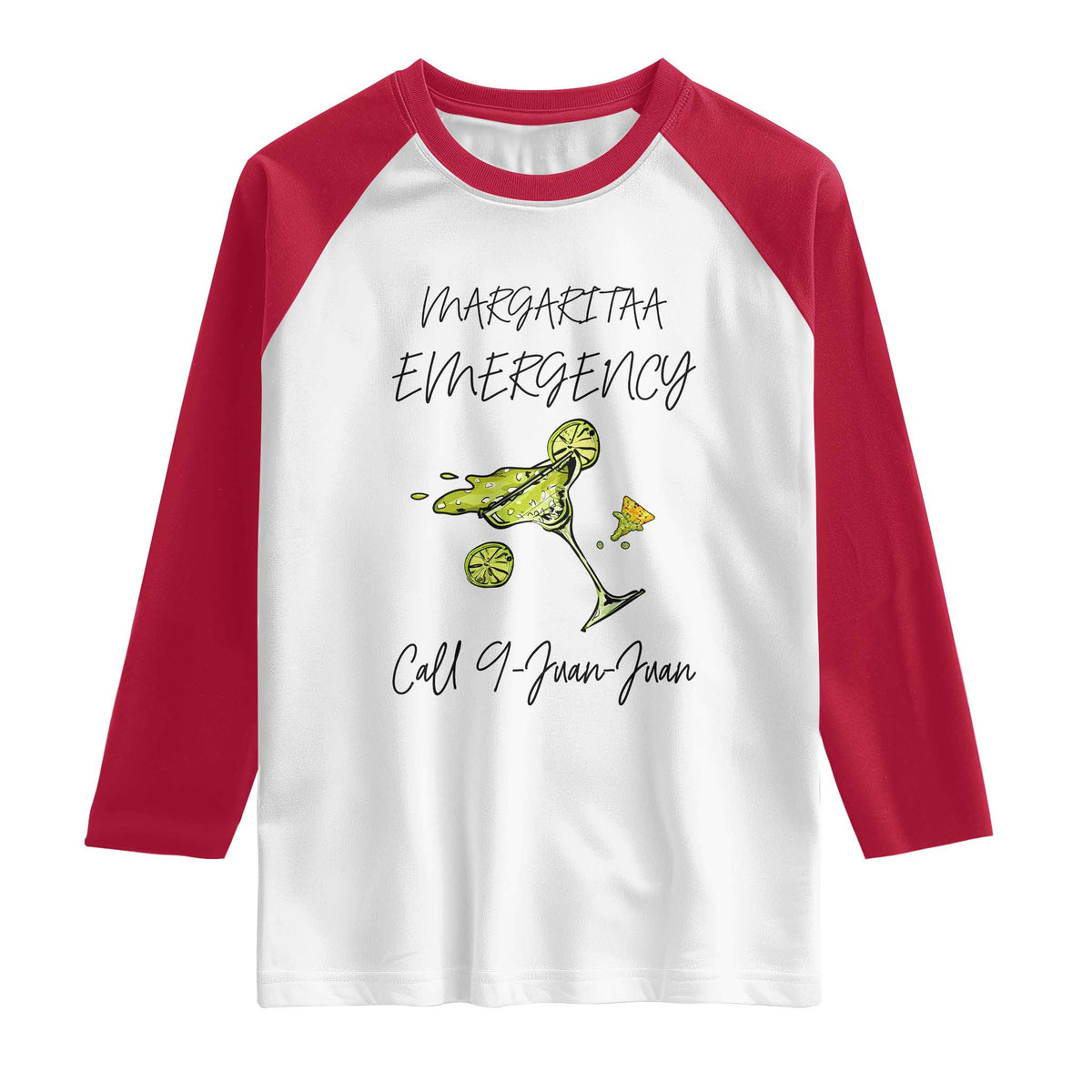 Margarita Emergency Mexican Fiesta Raglan Shirt Funny Cinco de Mayo