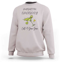 Margarita Emergency Mexican Fiesta Sweatshirt Funny Cinco de Mayo
