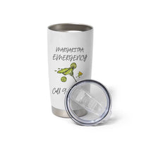 Margarita Emergency Mexican Fiesta Tumbler Cup Funny Cinco de Mayo