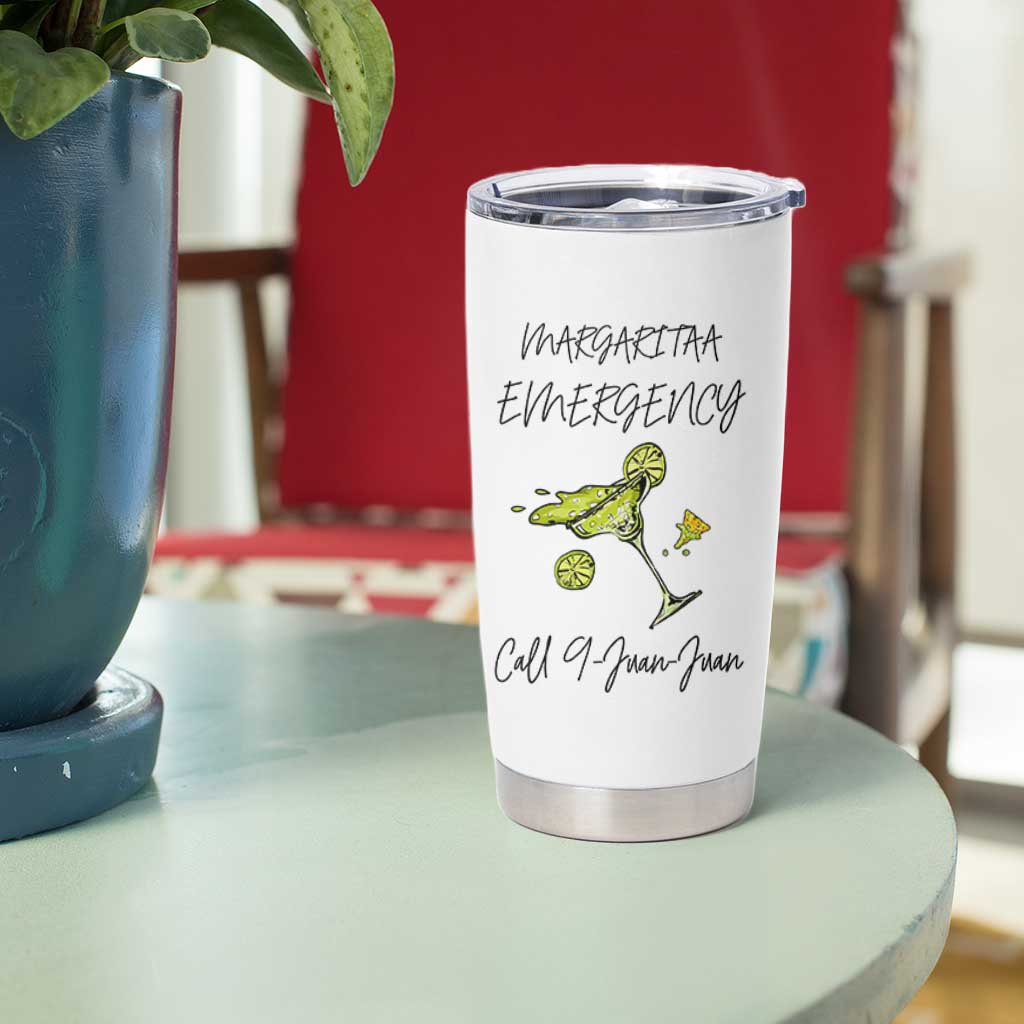 Margarita Emergency Mexican Fiesta Tumbler Cup Funny Cinco de Mayo