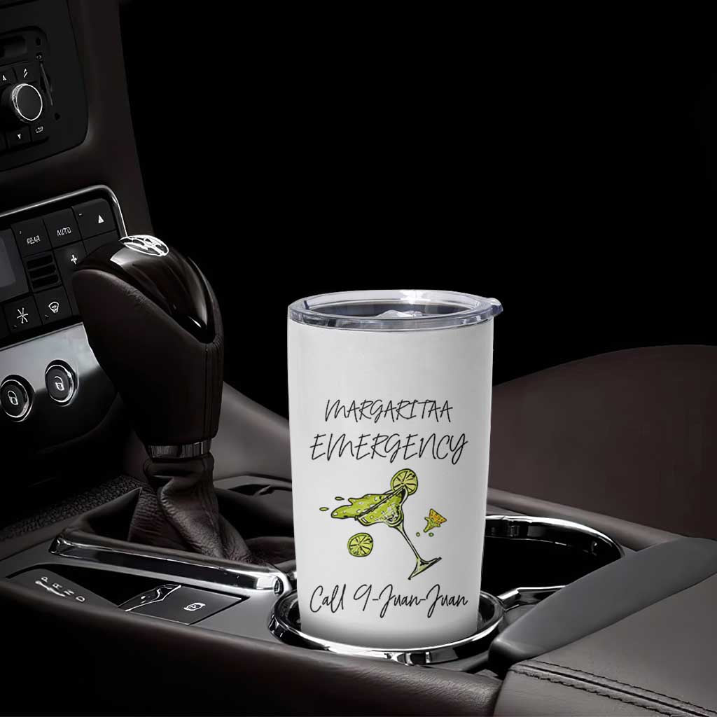 Margarita Emergency Mexican Fiesta Tumbler Cup Funny Cinco de Mayo