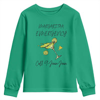 Margarita Emergency Mexican Fiesta Youth Sweatshirt Funny Cinco de Mayo