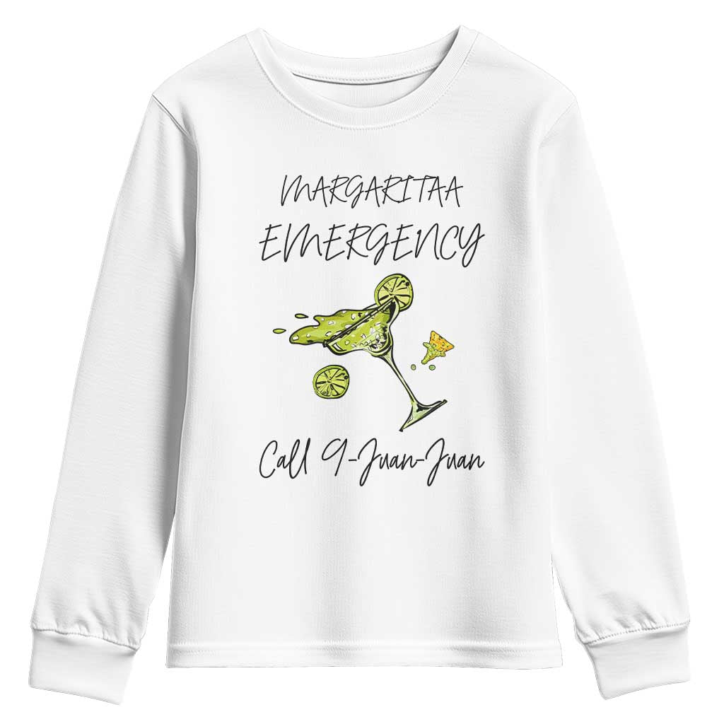 Margarita Emergency Mexican Fiesta Youth Sweatshirt Funny Cinco de Mayo